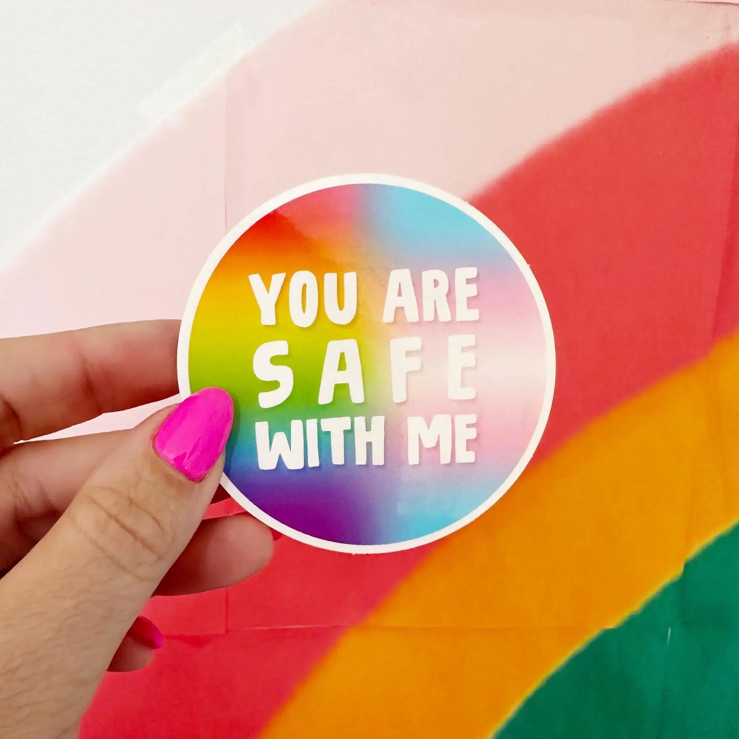 You Are Safe With Me Sticker